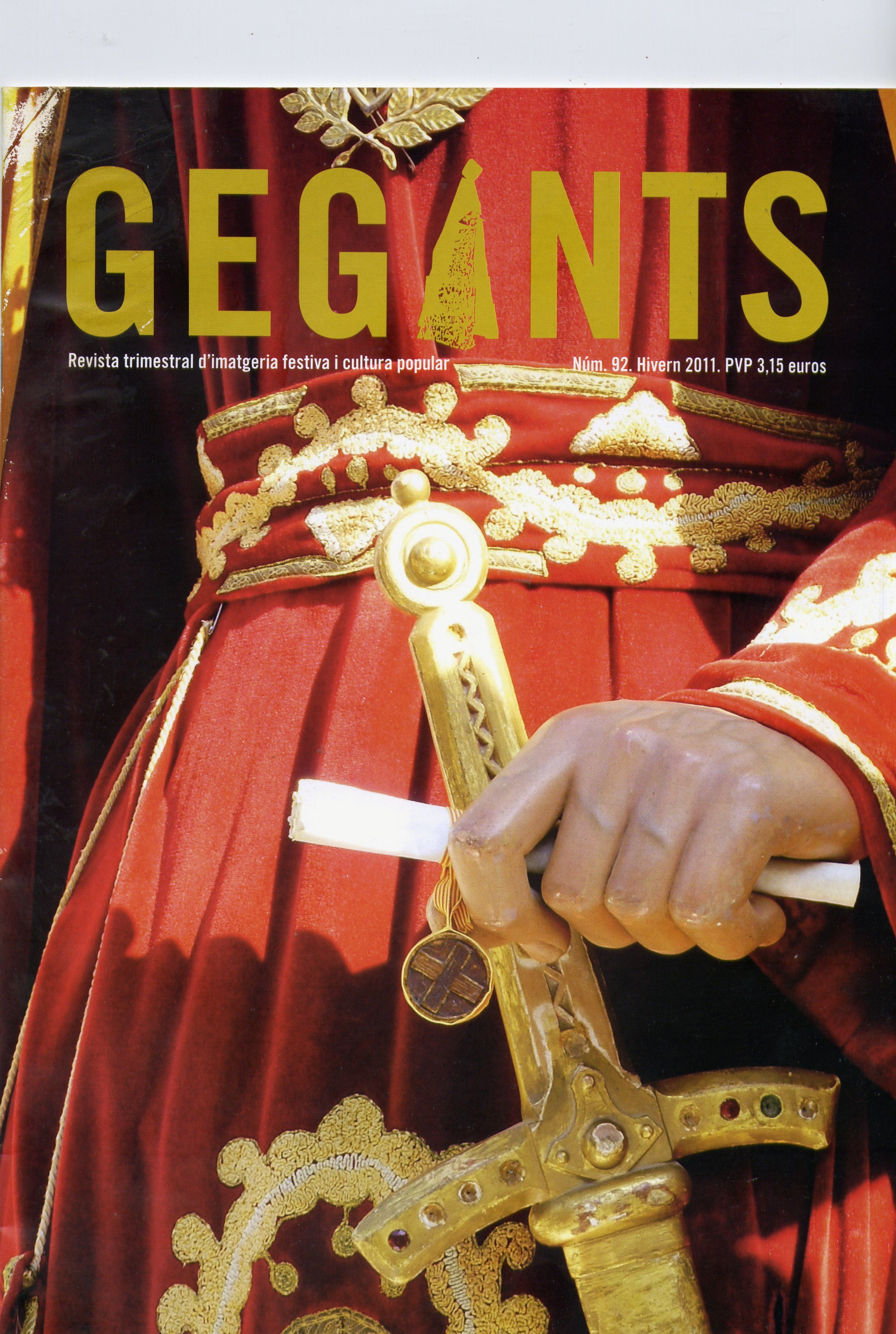 Uns anys plens de Gegants i actes geganters