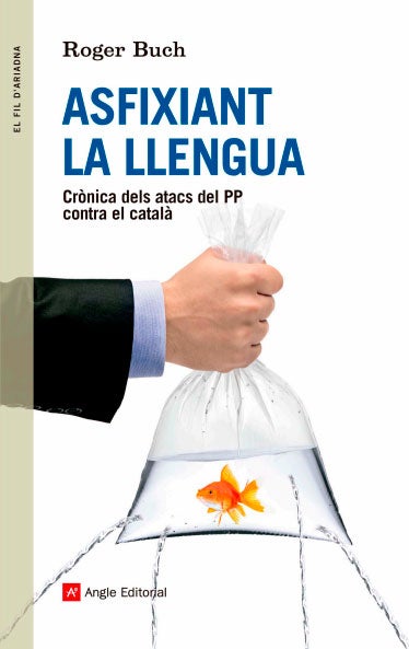 Asfixiant la llengua, crònica d’una resistència