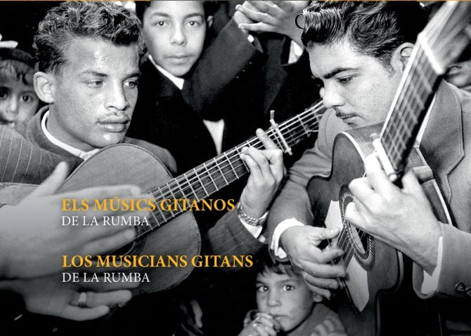 Un nou llibre documenta la història de la rumba, des de la Barcelona gitana fins a la comunitat francesa