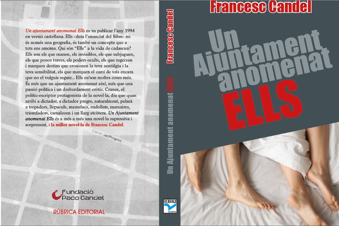 El llibre ‘Un Ajuntament anomenat Ells’, de Francesc Candel, a internet per capítols 