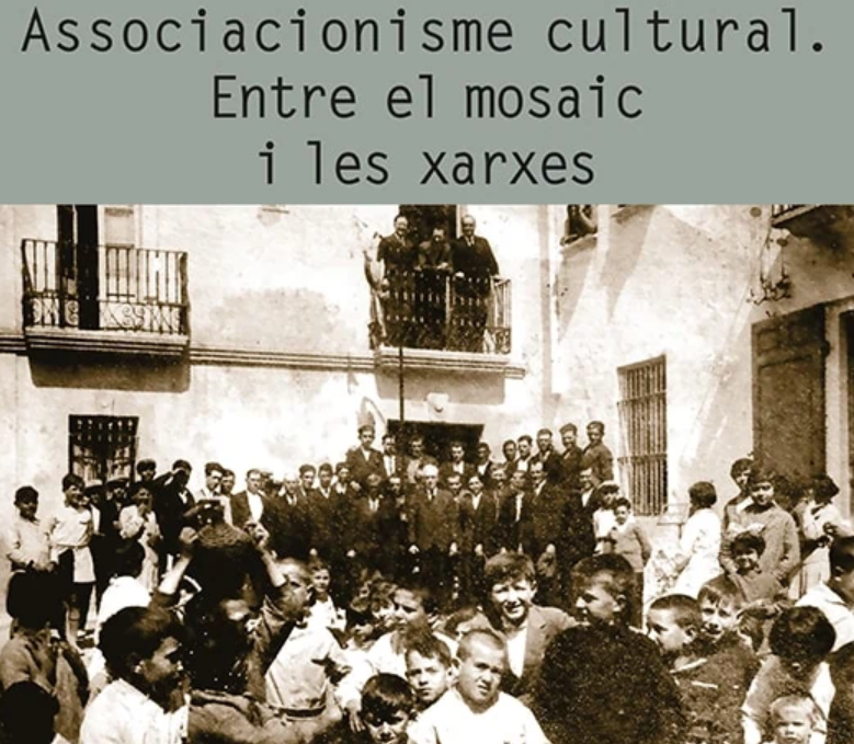 Publicades les actes del congrés “Associacionisme cultural: entre el mosaic i les xarxes”