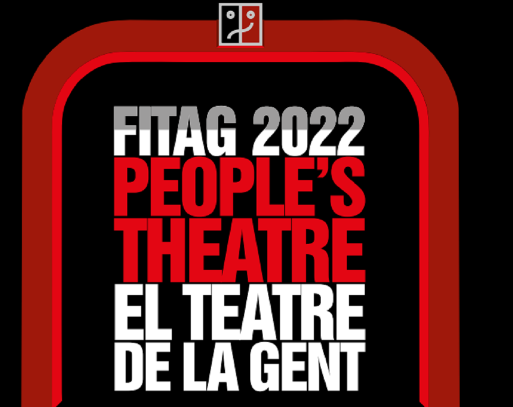 "El teatre de la gent", eslògan del FITAG 2022