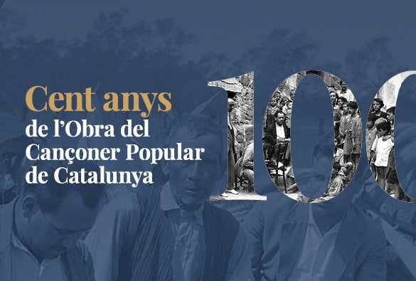 L'exposició '100 anys de l'Obra del Cançoner Popular de Catalunya' podrà visitar-se a Manresa fins al 29 d'octubre