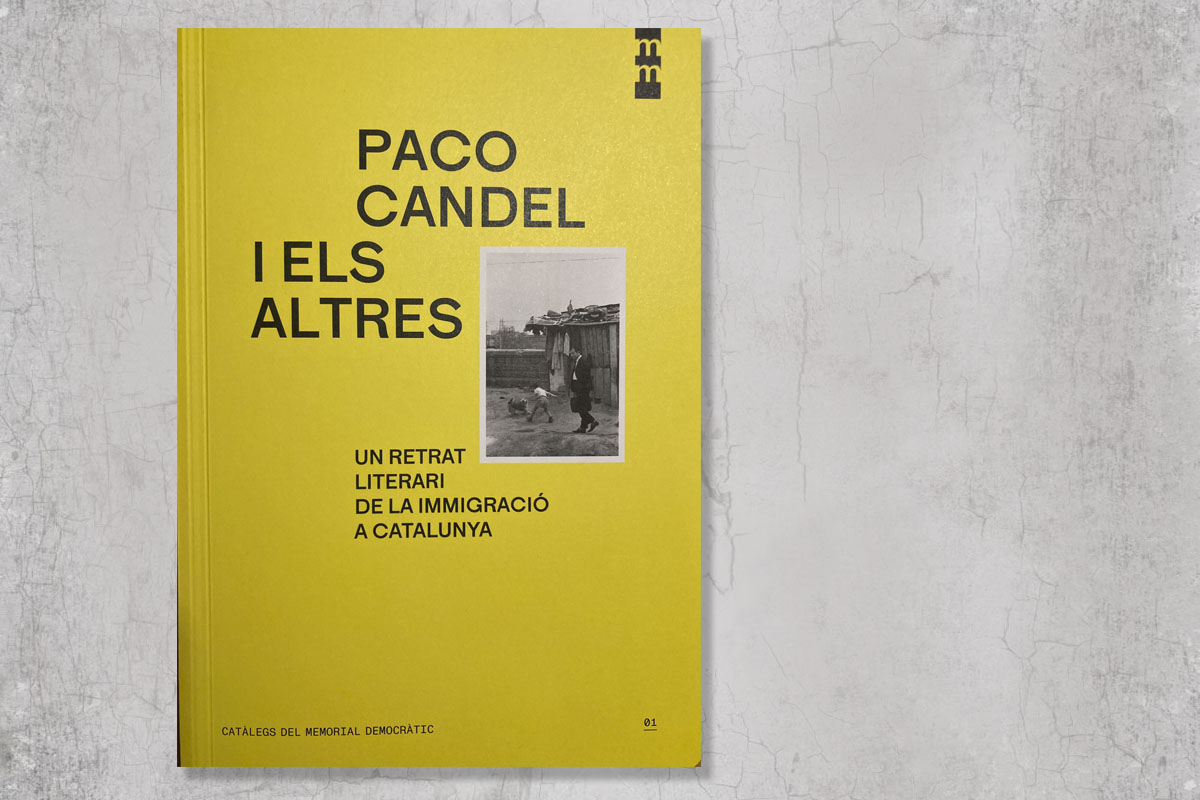 El catlàleg adapta el contingut de la mostra “Paco Candel i els altres”, produïda per Memorial Democràtic en col·laboració amb el MhiC