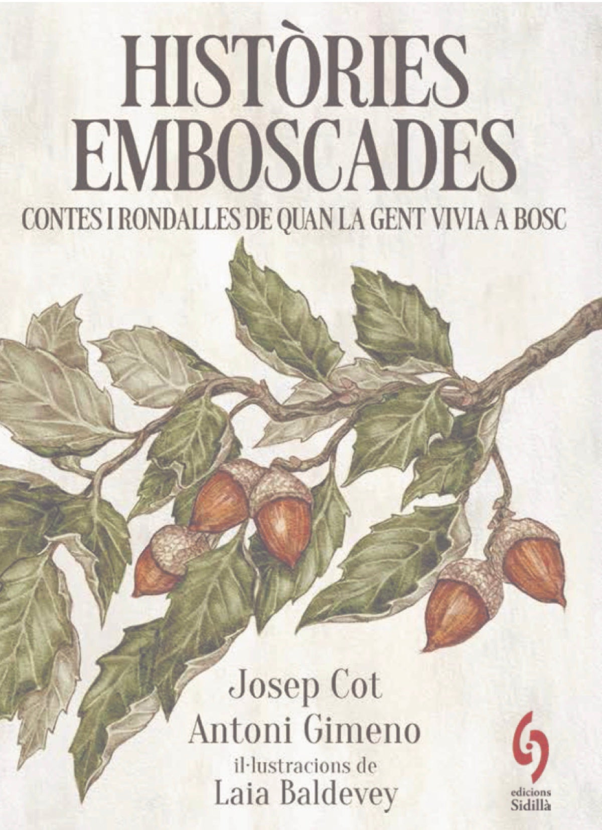 Històries emboscades, un llibre de Josep Cot i Antoni Gimeno