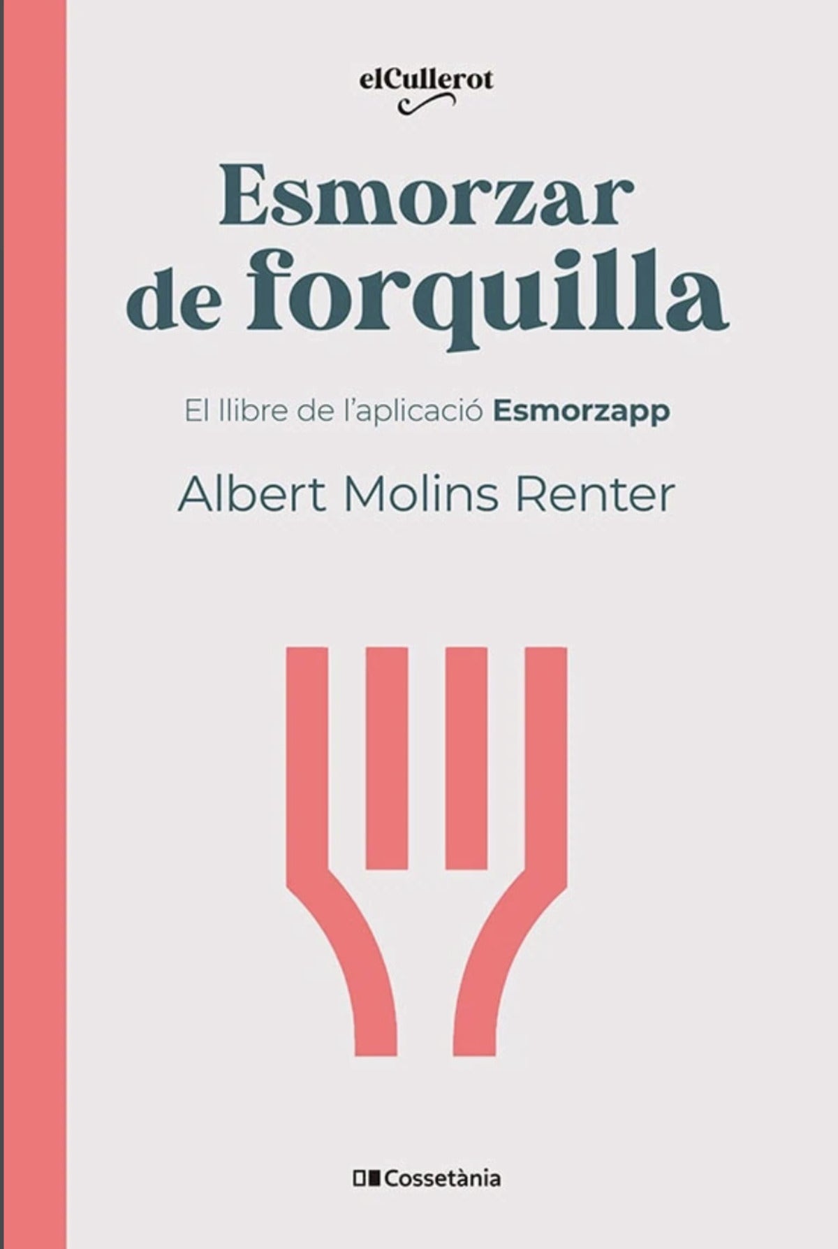 Un assaig sobre l’esmorzar de forquilla, amb les receptes més emblemàtiques i un directori dels millors bars i restaurants
